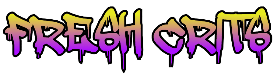 Fresh Crits